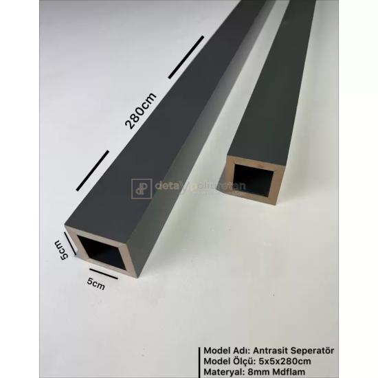  5x5x280cm ( Antrasit) Mdf Seperatör Paravan Dekoratif Bölme Profil