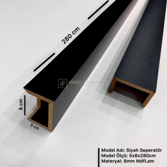 5x8x280cm ( Siyah) Mdf Seperatör Paravan Dekoratif Bölme Profili